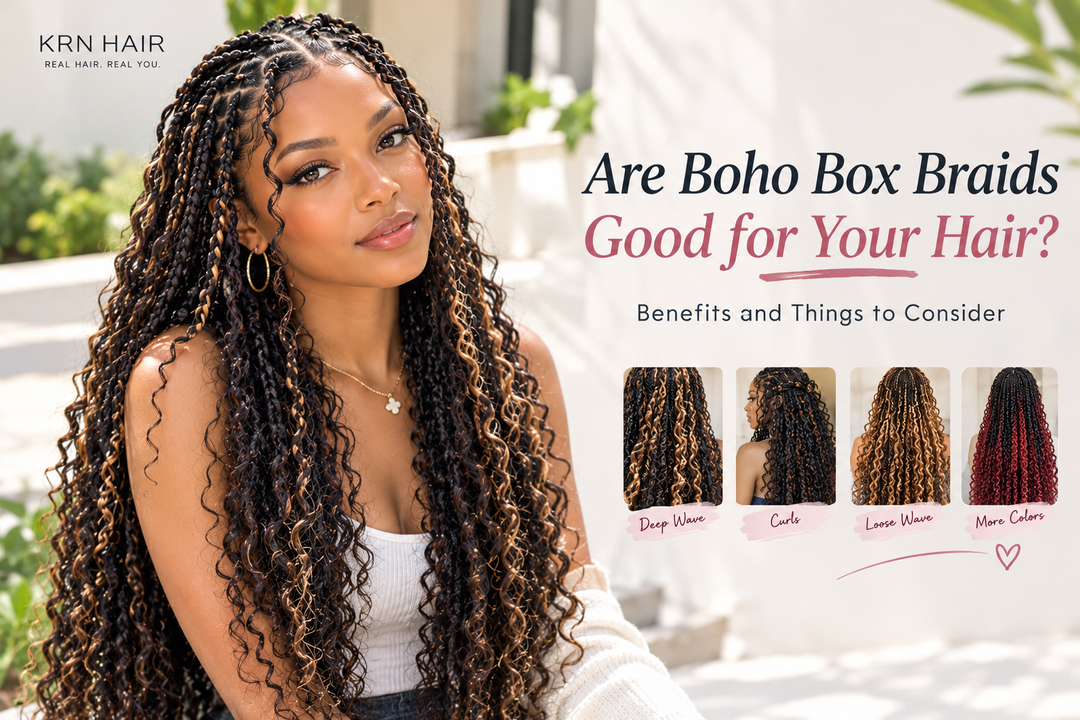 Are Boho Box Braids Good for Your Hair? Benefits and Things to Consider
